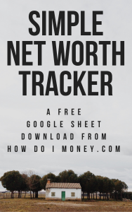 simple net worth tracker - how do i money
