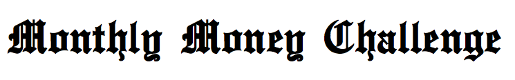 monthly money challenge how do i money