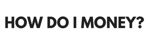 how do i money- (4)